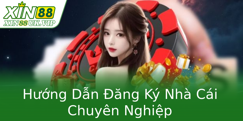 Hướng Dẫn Đăng Ký Nhà Cái Chuyên Nghiệp