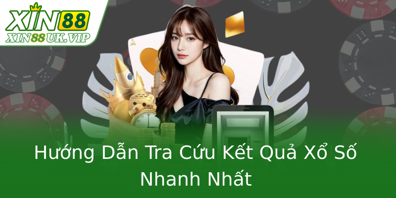 Hướng Dẫn Tra Cứu Kết Quả Xổ Số Nhanh Nhất Hướng Dẫn Tra Cứu Kết Quả Xổ Số Nhanh Nhất