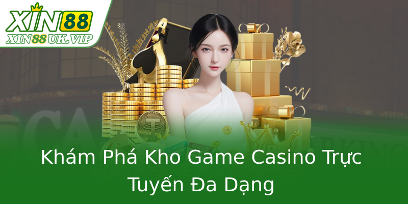 Khám Phá Kho Game Casino Trực Tuyến Đa Dạng Khám Phá Kho Game Casino Trực Tuyến Đa Dạng