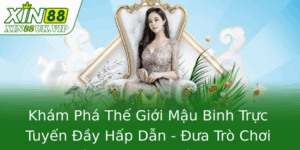 Khám Phá Thế Giới Mậu Binh Trực Tuyến Đầy Hấp Dẫn - Đưa Trò Chơi Đánh Bại Mọi Giới Hạn 2 Kham Pha The Gioi Mau Binh Truc Tuyen Ay Hap Dan Ua Tro Choi Anh Bai Moi Gioi Han 2