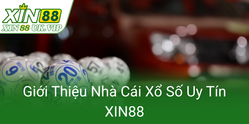 Gioi Thieu Nha Cai Xo So Uy Tin Xin880